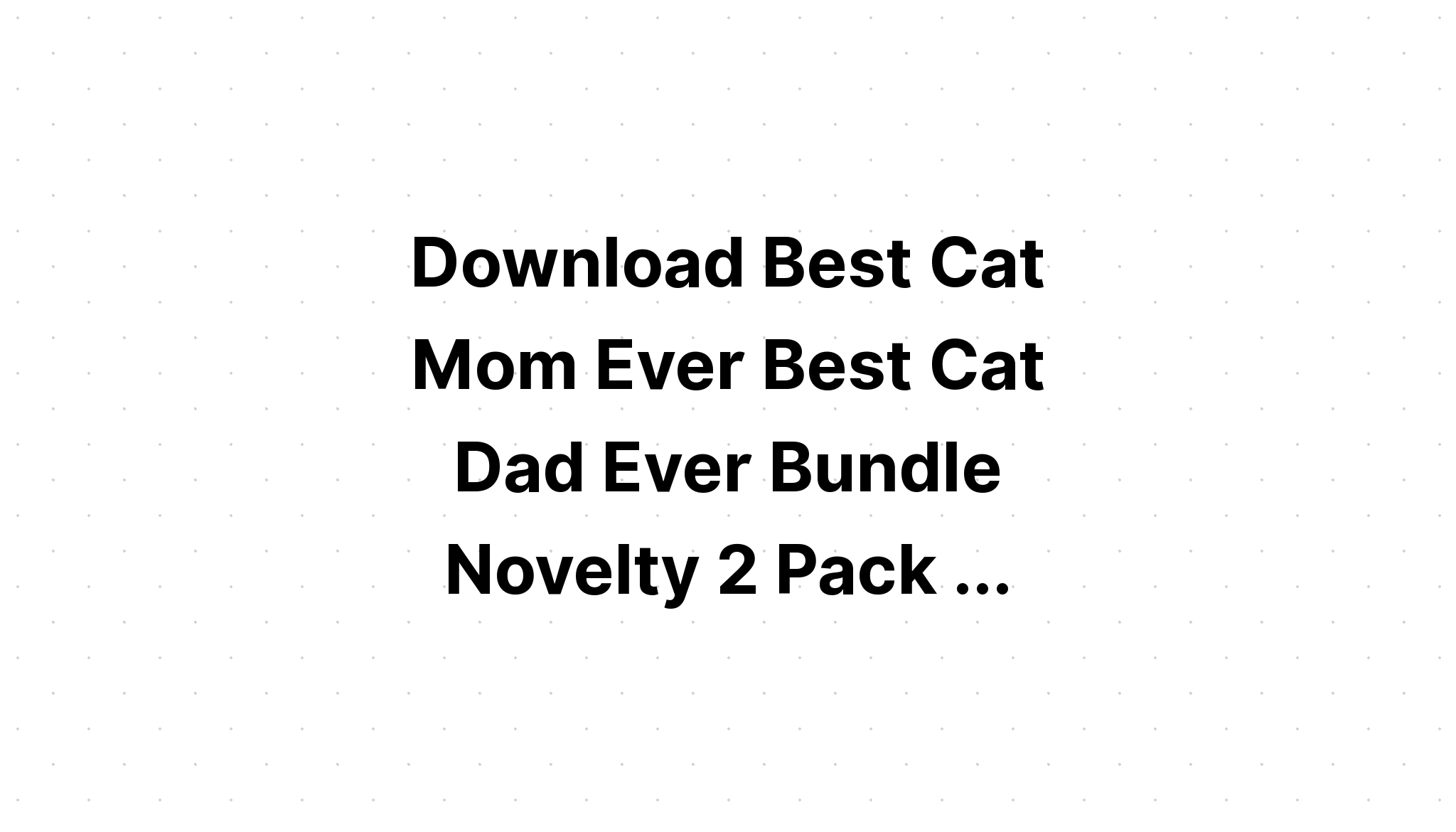 Download Best Ever Bundle SVG File